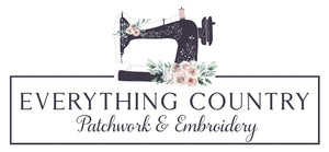 Everything Country - Patchwork, Embroidery &amp; Country Crafts