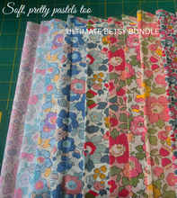 Load image into Gallery viewer, Ultimate Betsy Bundle -Liberty Tana Lawn Betsy Fat 8's x 30! plus freebies