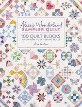 Load image into Gallery viewer, Alice's Wonderland Sampler Quilt KITS