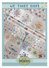 Load image into Gallery viewer, We Three Birds Pattern by Natalie Bird of The Birdhouse