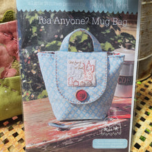 Load image into Gallery viewer, Tea Anyone? Mug Bag Pattern  and Stitchery Panel by Hatched and Patched
