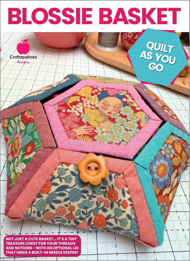 Blossie Basket Pattern & Quilt As You Go Acrylic Templates by Craftapalooza Designs