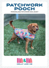 Load image into Gallery viewer, Patchwork Pooch (Dog Jacket) Pattern by Melly and Me
